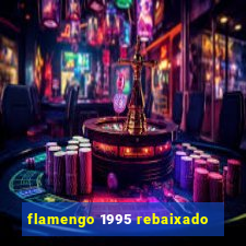 flamengo 1995 rebaixado